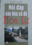 Hỏi đáp văn hóa cố đô Hoa Lư
