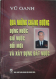 Qua những chặng đường dựng nước, giữ nước, đổi mới và xây dựng đất nước (nối bản)