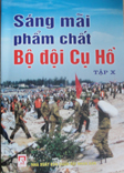 Sáng mãi phẩm chất Bộ đội Cụ Hồ – Tập 11
