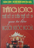 Thăng Long thế kỷ 17 đến thế kỷ 19 qua tư liệu người nước ngoài