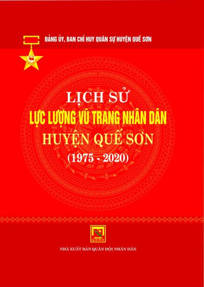 Lịch sử lực lượng vũ trang nhân dân huyện Quế Sơn (1975-2020)