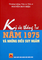 Ký ức tháng Tư năm 1975 và những điều suy ngẫm