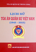 Lịch sử Tòa án Quân sự Việt Nam (1945-2015)