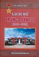 Lịch sử Trung đoàn 101  (1945-2015)