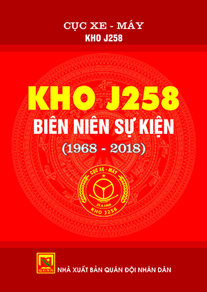 Kho J258 Biên niên sự kiện (1968-2018)