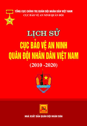 Lịch sử Cục Bảo vệ an ninh quân đội nhân dân Việt nam (2010-2020)