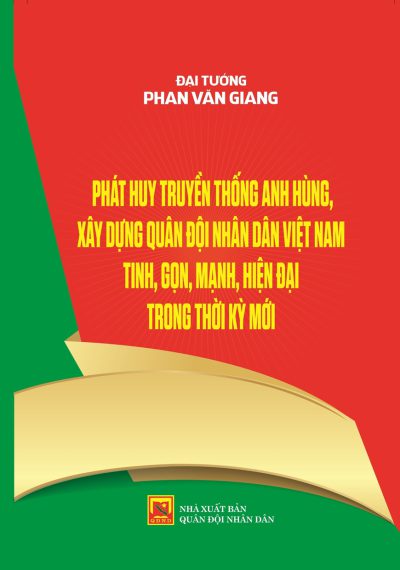 Ra mắt sách của Đại tướng Phan Văn Giang về xây dựng Quân đội nhân dân Việt Nam trong thời kỳ mới